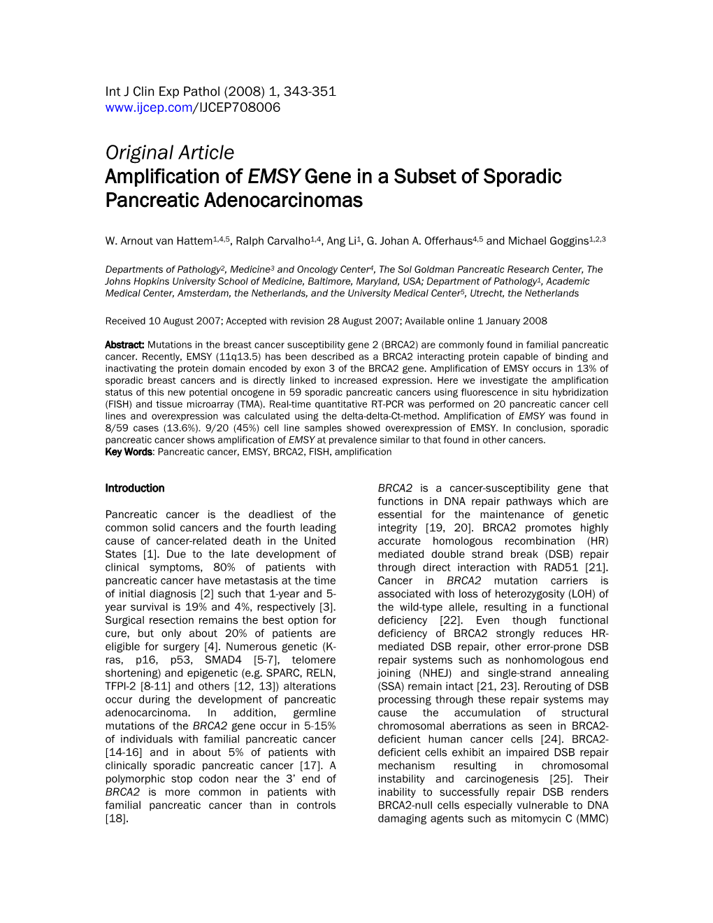 Amplification of Emsy in a Subset of Sporadic