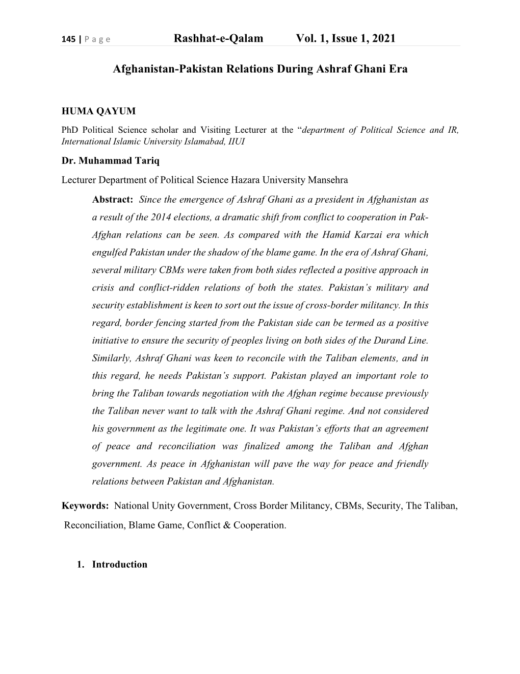 Rashhat-E-Qalam Vol. 1, Issue 1, 2021 Afghanistan-Pakistan Relations During Ashraf Ghani