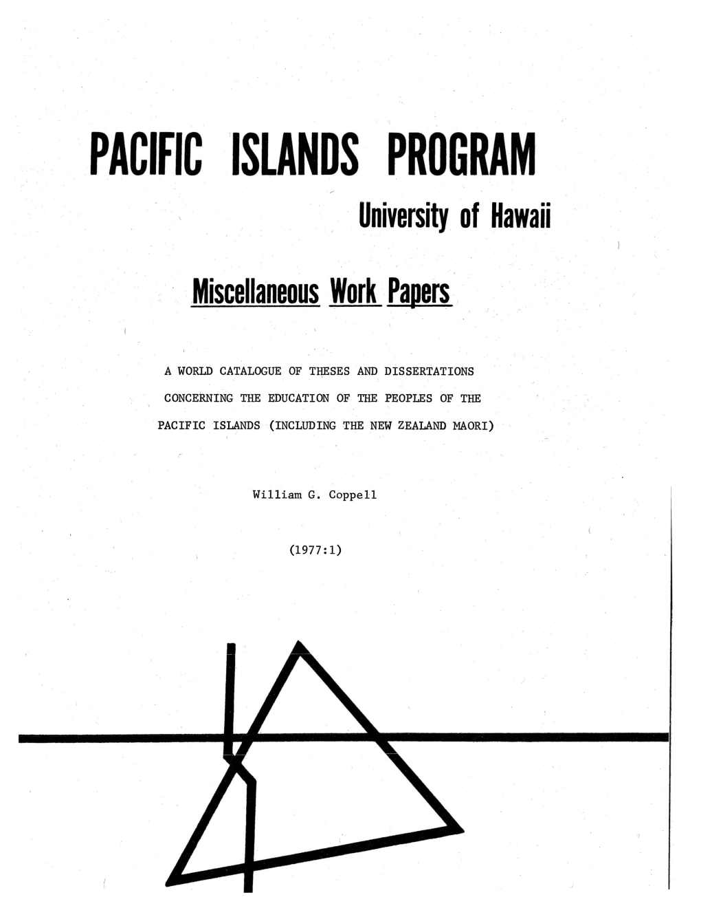 PACIFIC ISLANDS PROGRAM University of Hawaii