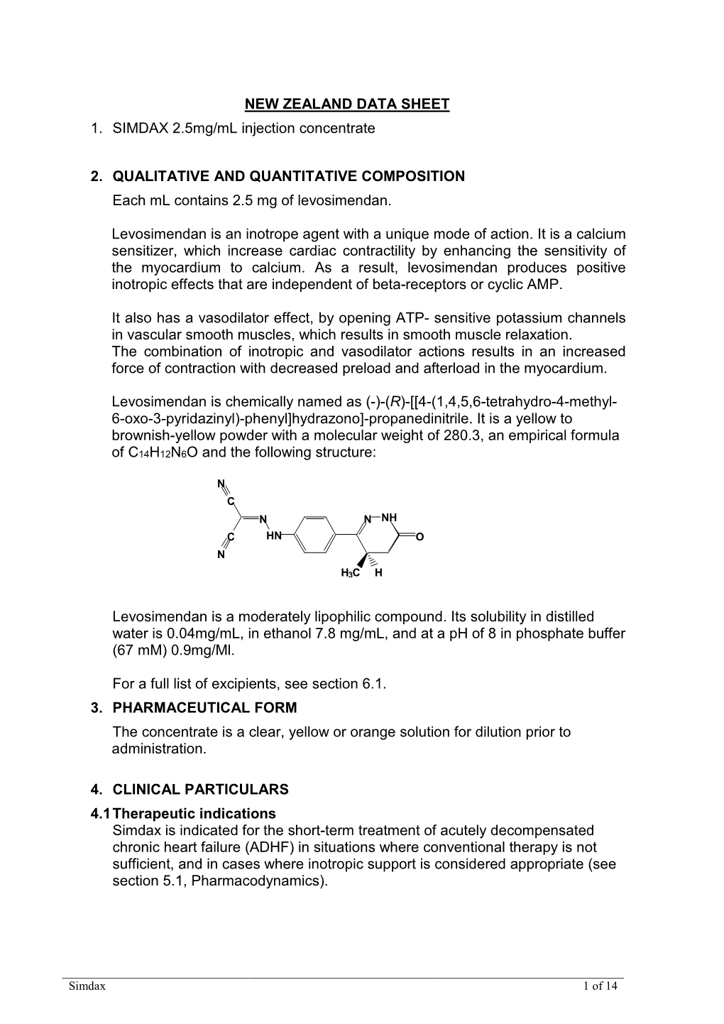 NEW ZEALAND DATA SHEET 1. SIMDAX 2.5Mg/Ml Injection Concentrate