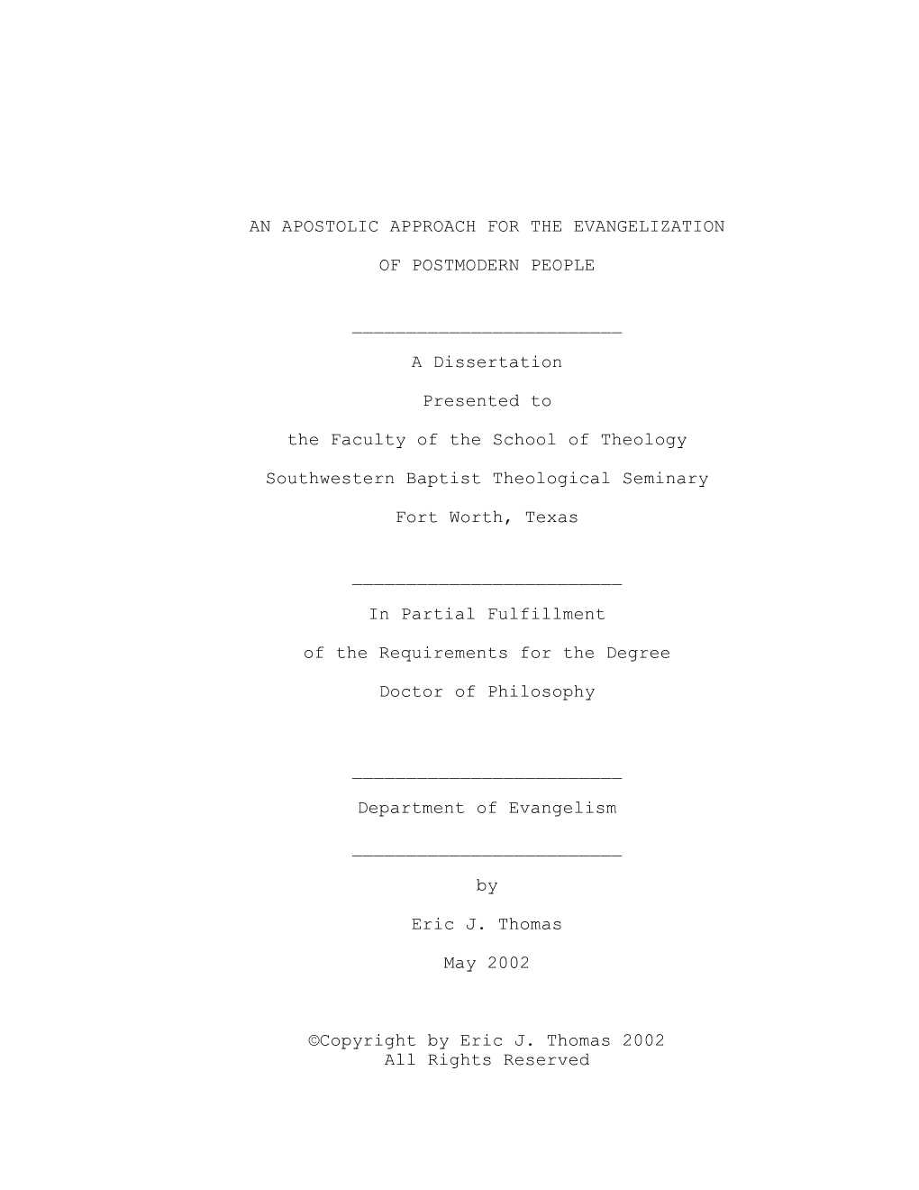 C:\Documents and Settings\Ethomas\My Documents\Biblical Studies\Dissertation\Ph. D. Diss\Title Page.Wpd