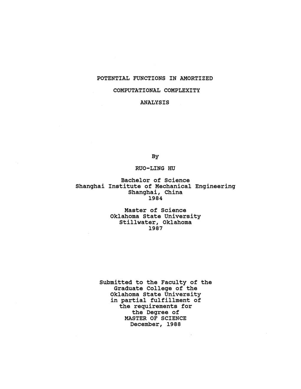 Potential Functions in Amortized Computational Complexity Analysis