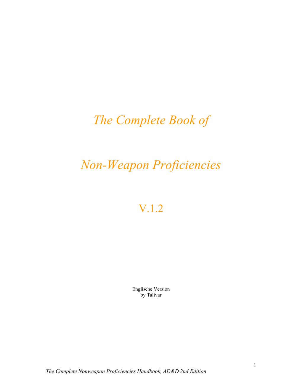 The Complete Book of Non-Weapon Proficiencies