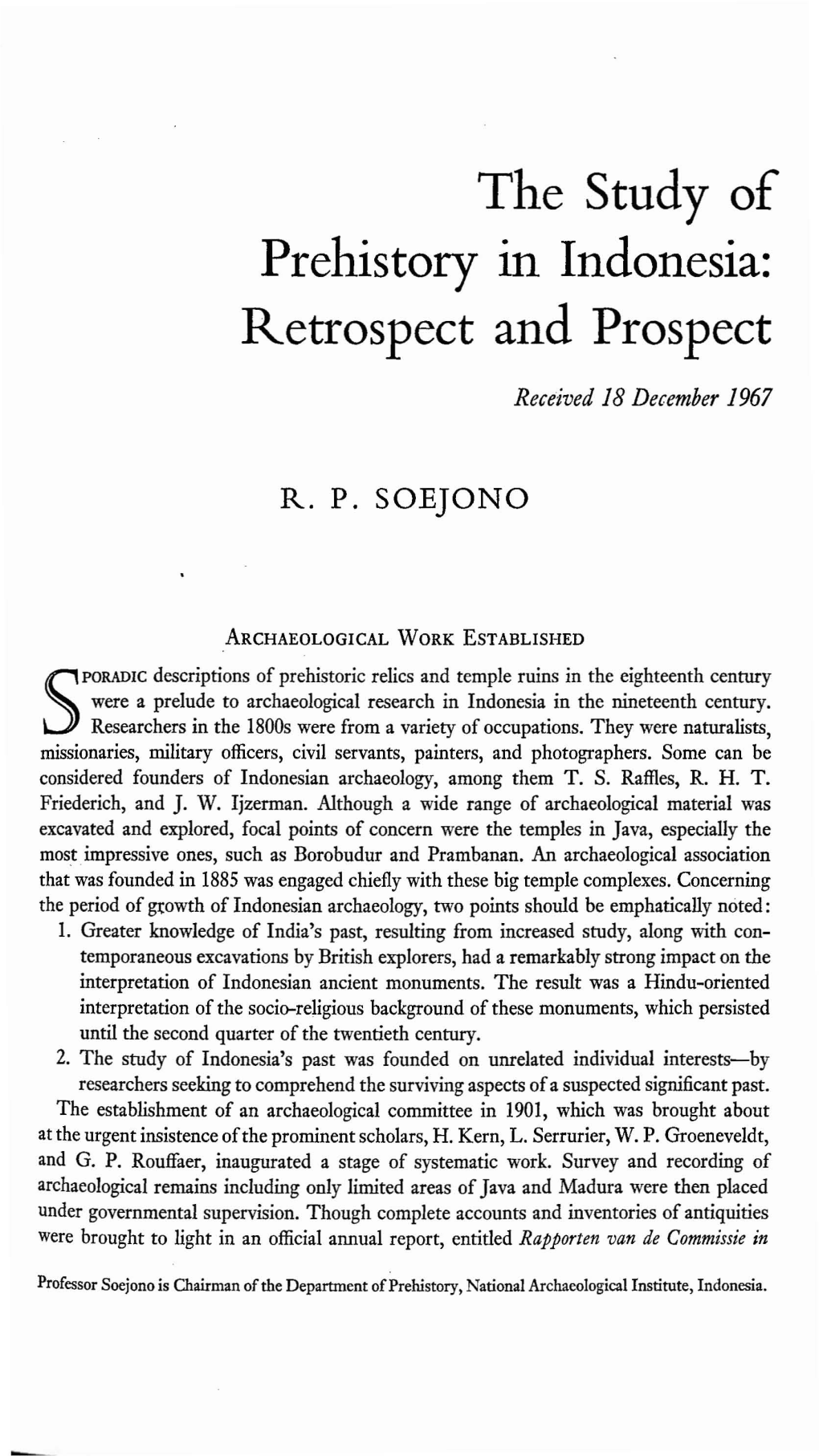 The Study of Prehistory in Indonesia: Retrospect and Prospect