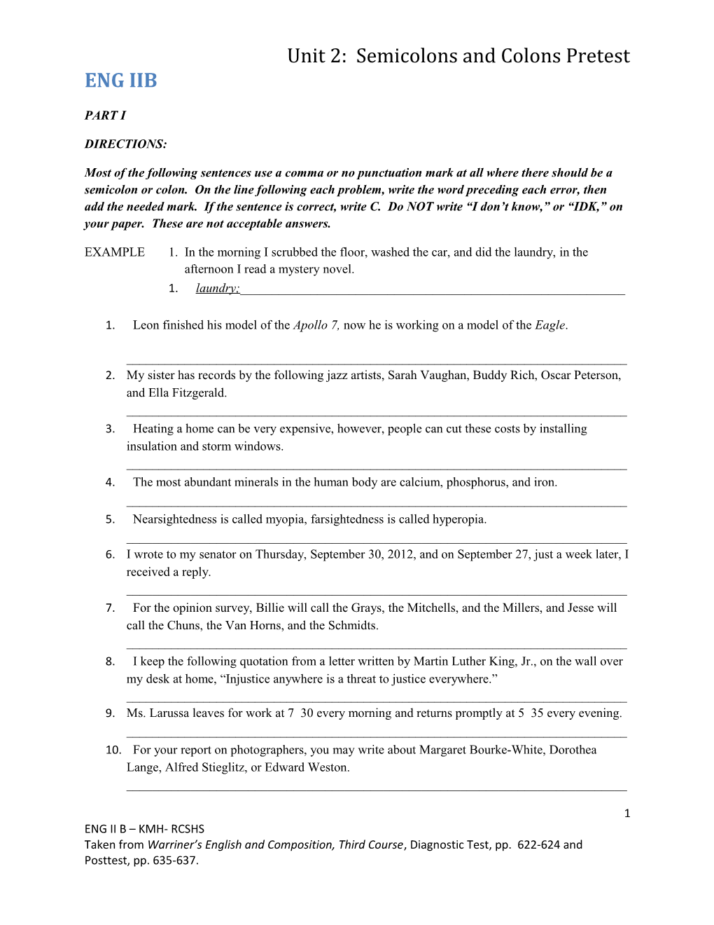 Unit 2: Semicolons and Colons Pretest