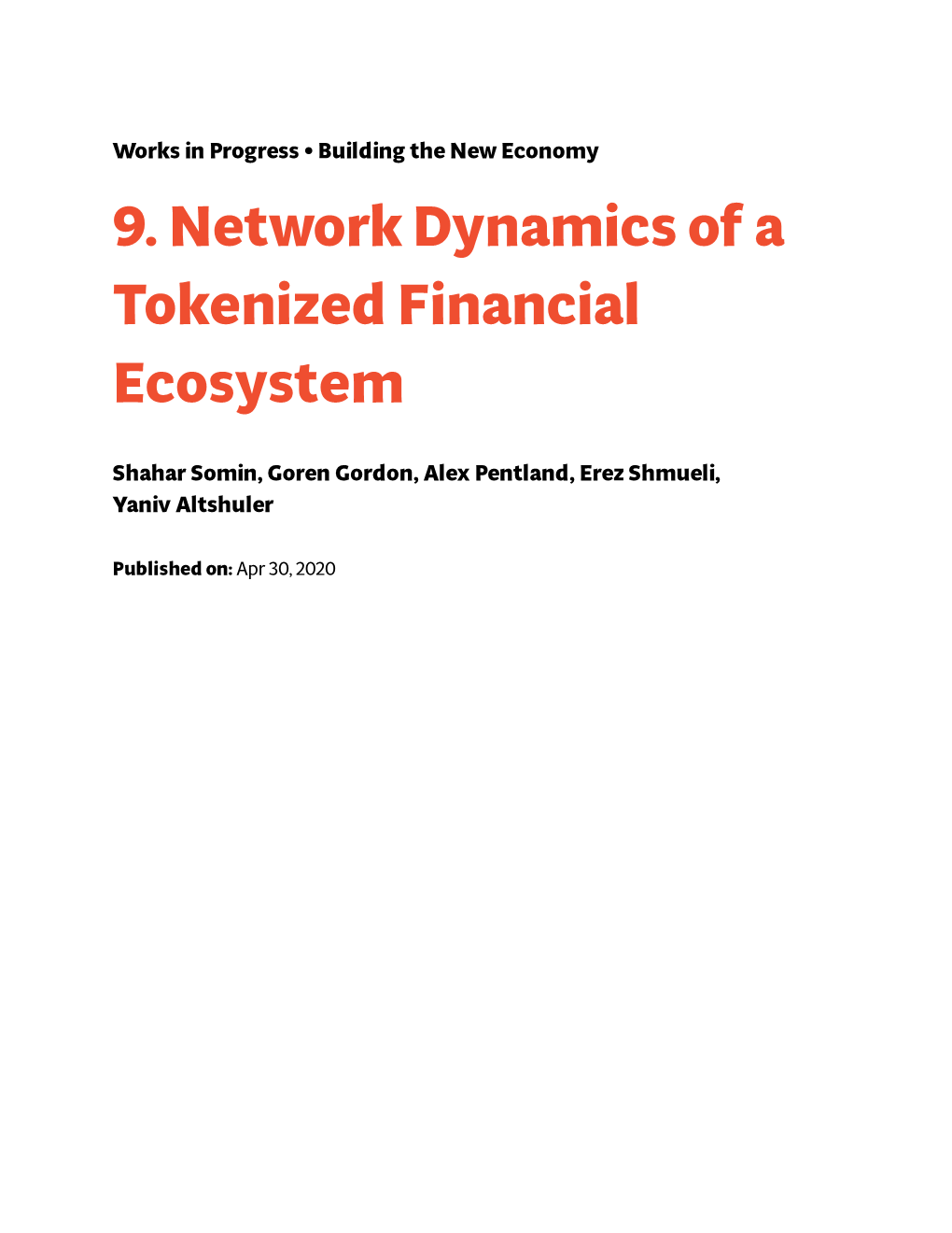 9. Network Dynamics of a Tokenized Financial Ecosystem