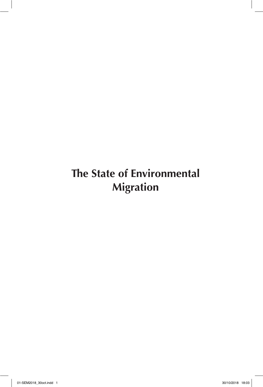 The State of Environmental Migration
