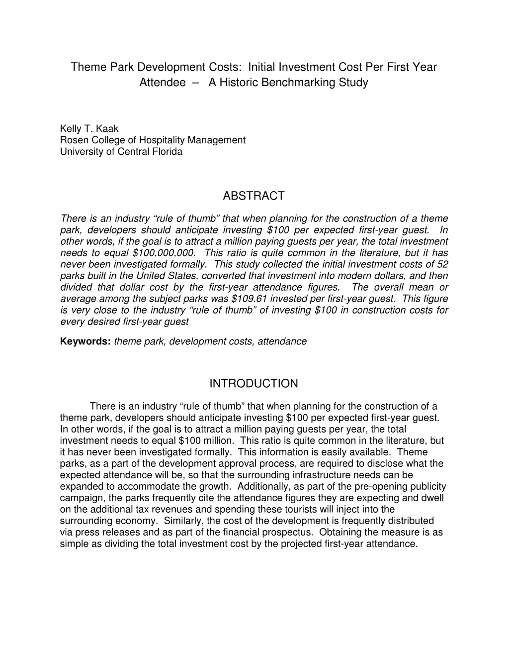 Theme Park Development Costs: Initial Investment Cost Per First Year Attendee – a Historic Benchmarking Study