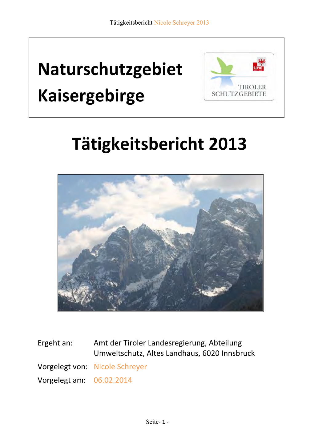 Naturschutzgebiet Kaisergebirge Tätigkeitsbericht 2013
