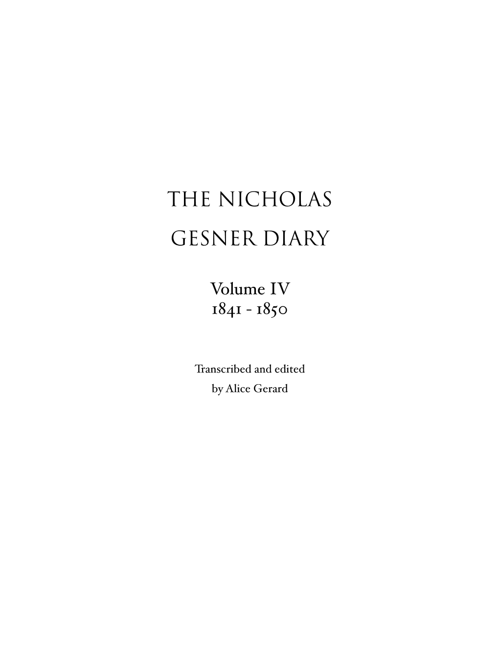 The Nicholas Gesner Diary, Volume IV