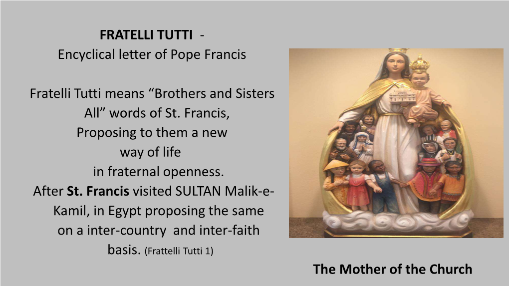 FRATELLI TUTTI - Encyclical Letter of Pope Francis