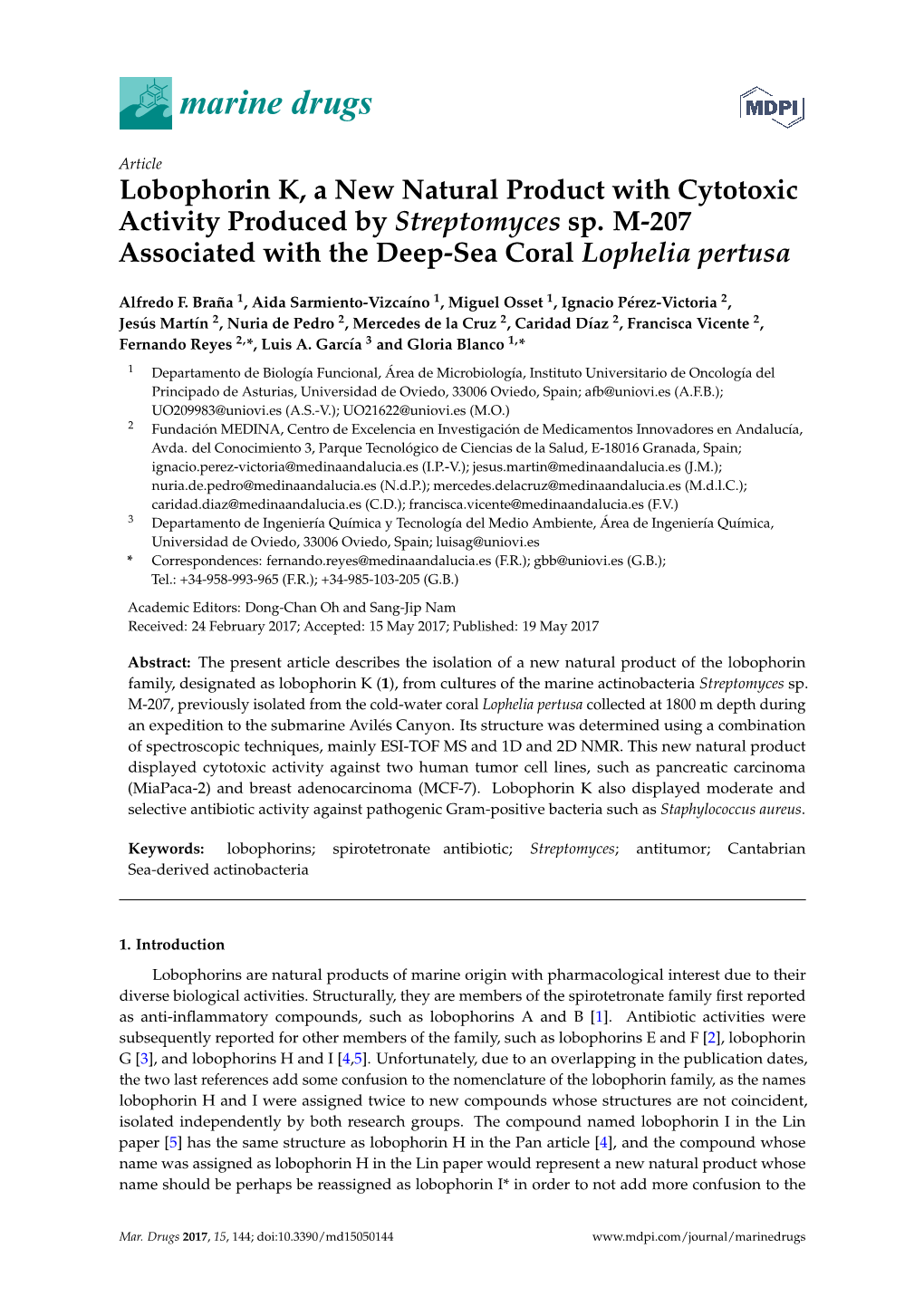 Lobophorin K, a New Natural Product with Cytotoxic Activity Produced by Streptomyces Sp. M-207 Associated with the Deep-Sea Coral Lophelia Pertusa