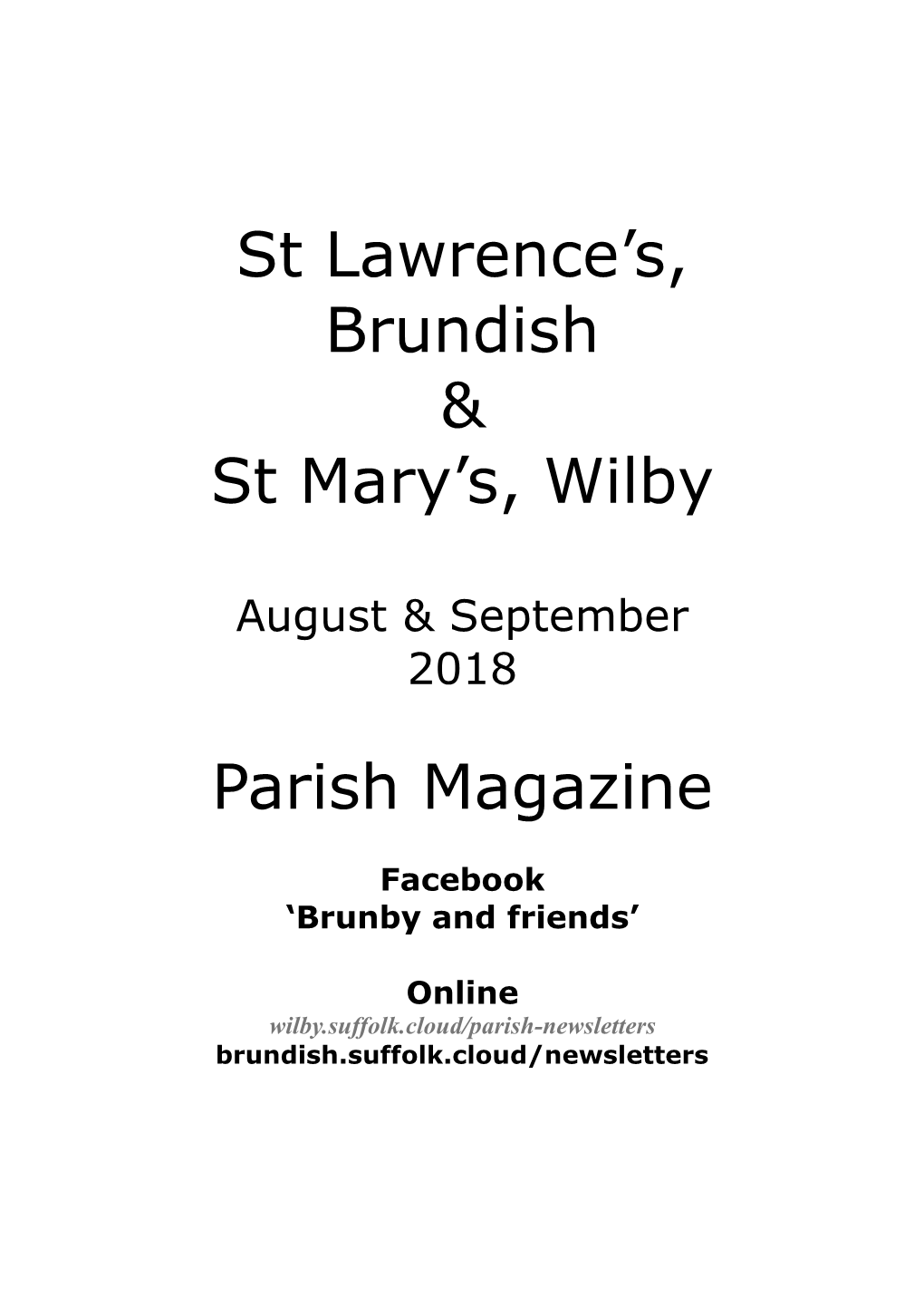 St Lawrence's, Brundish & St Mary's, Wilby Parish Magazine