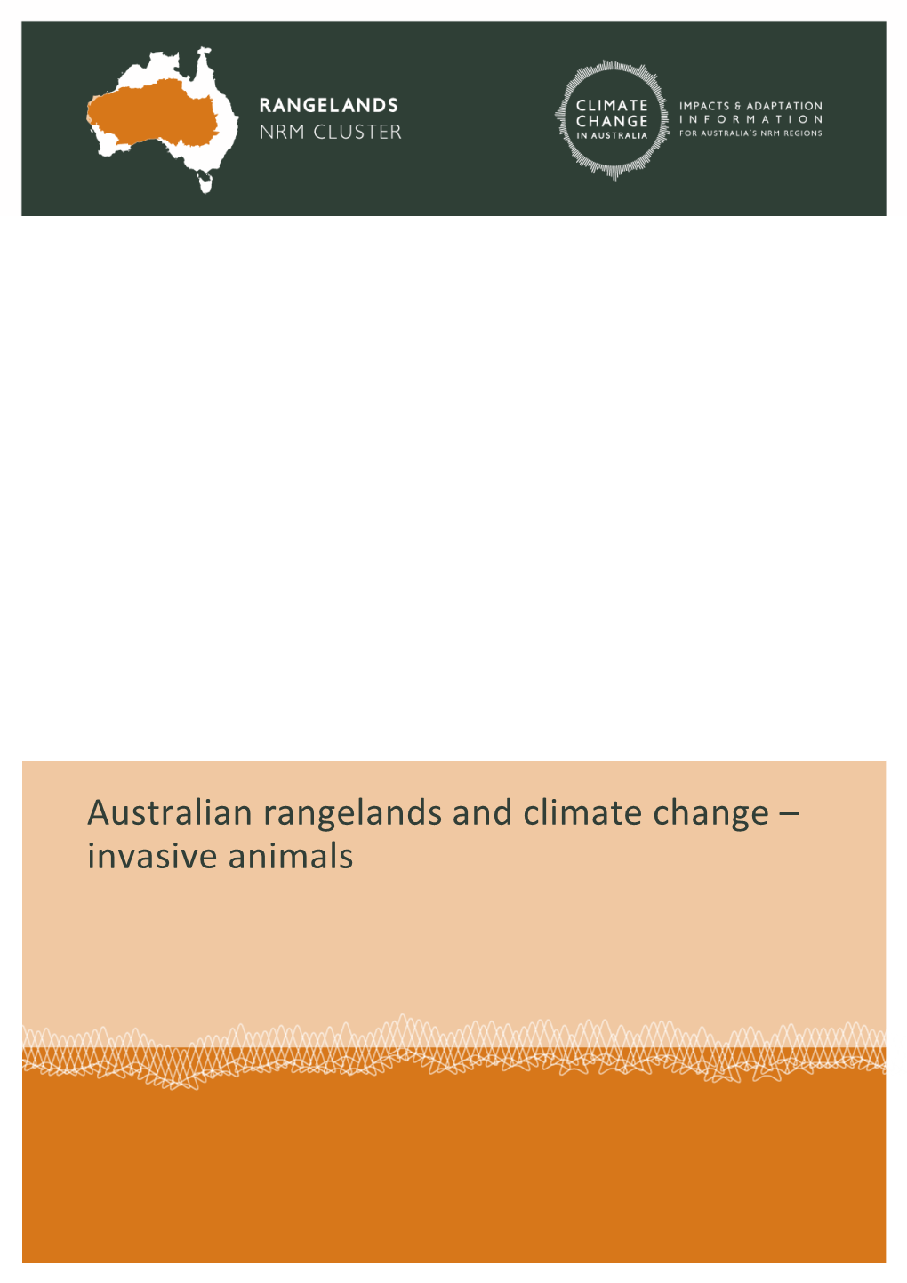 Australian Rangelands and Climate Change – Invasive Animals