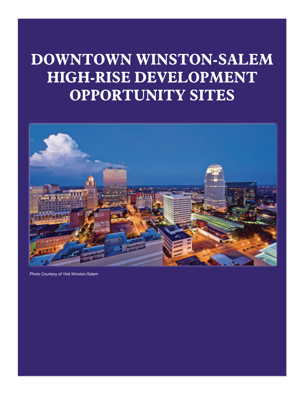 Downtown Winston-Salem High-Rise Development Opportunity Sites (PDF)