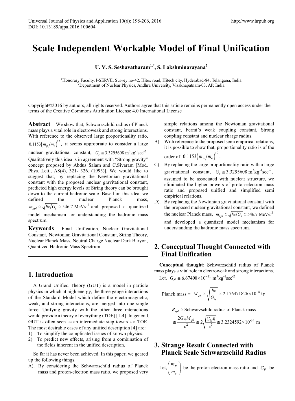 Scale Independent Workable Model of Final Unification