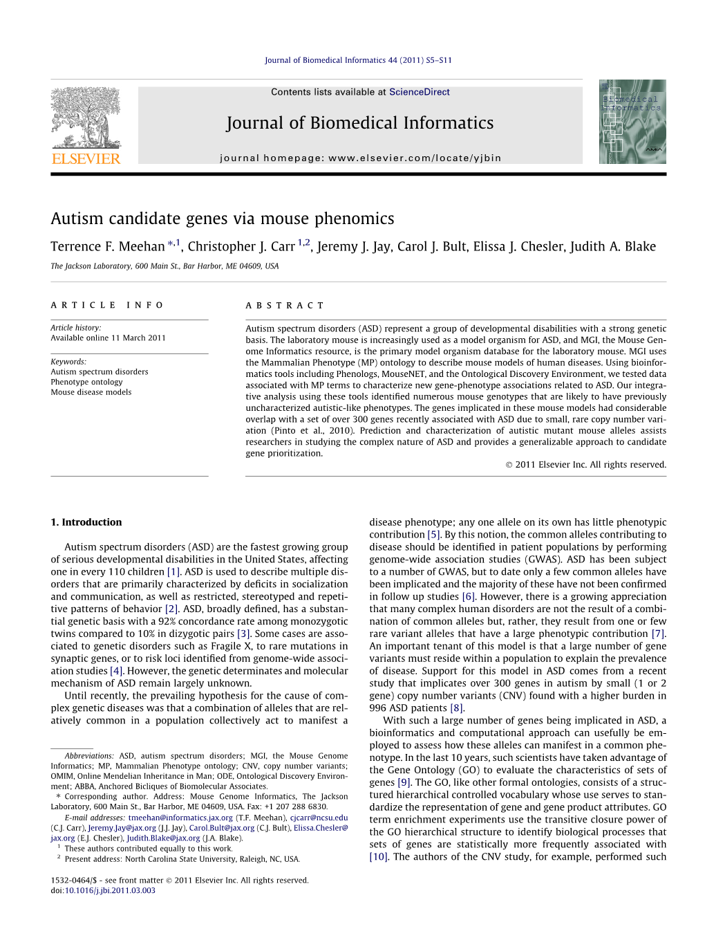 Autism Candidate Genes Via Mouse Phenomics ⇑ Terrence F