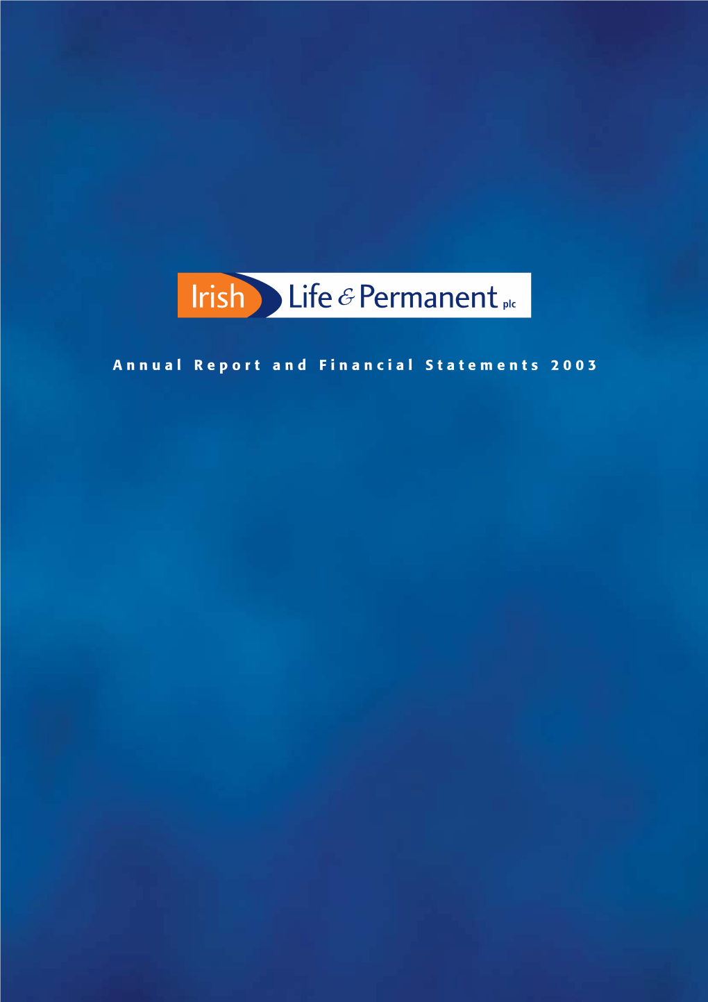 Annual Report and Financial Statements 2003