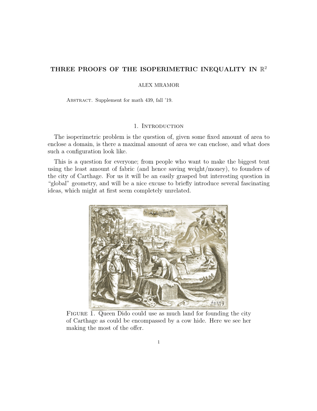 Three Proofs of the Isoperimetric Inequality in R2