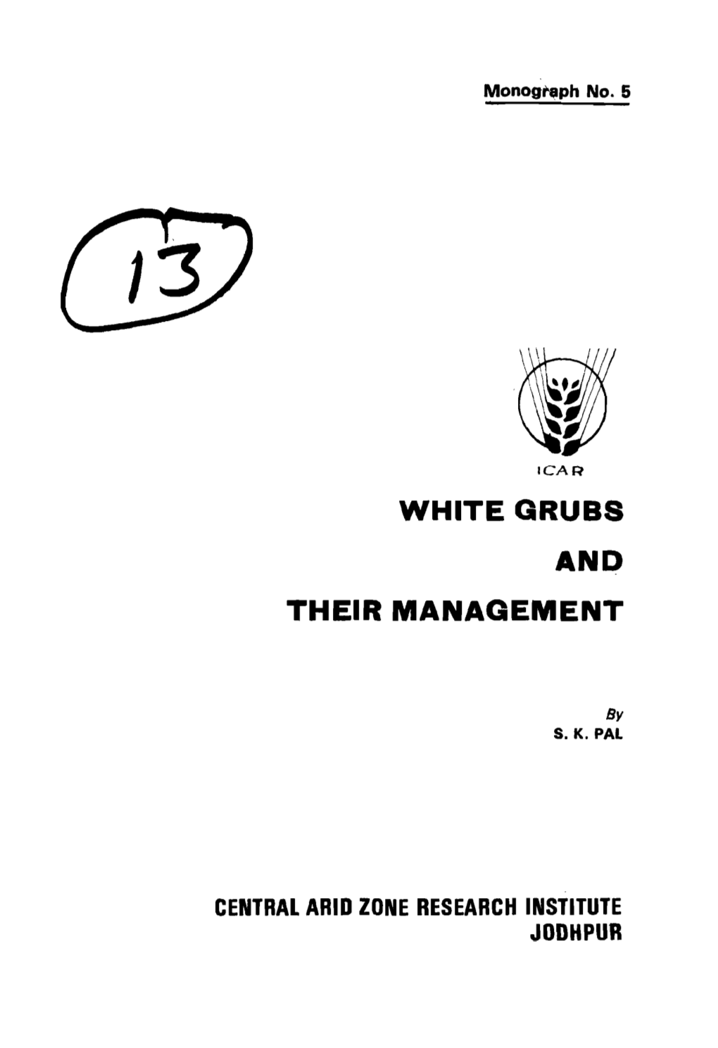 White Grubs and Their Management