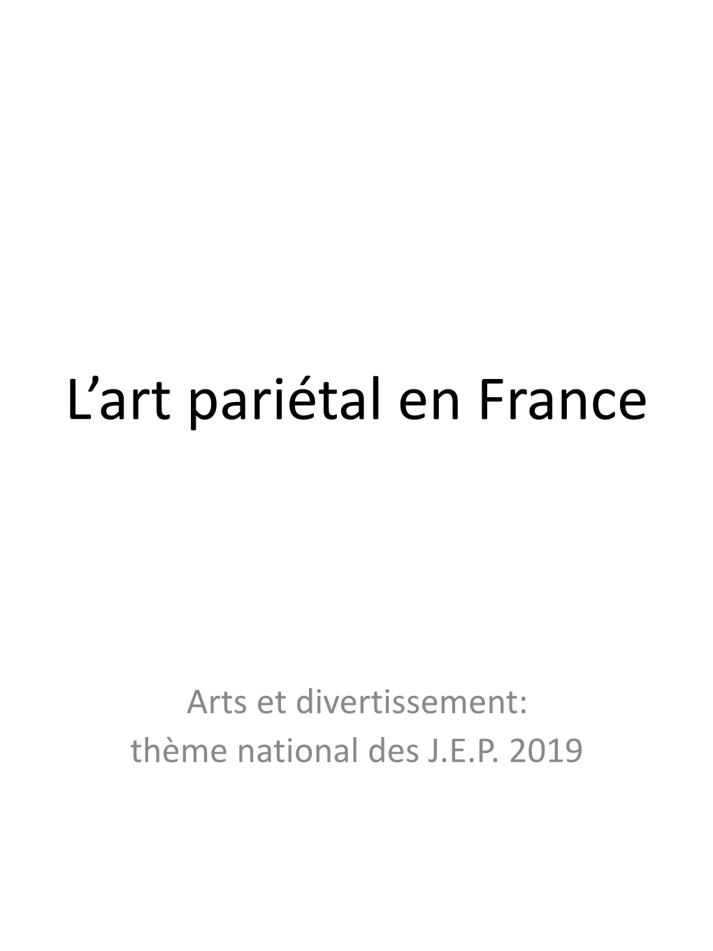 Art Pariétal En France