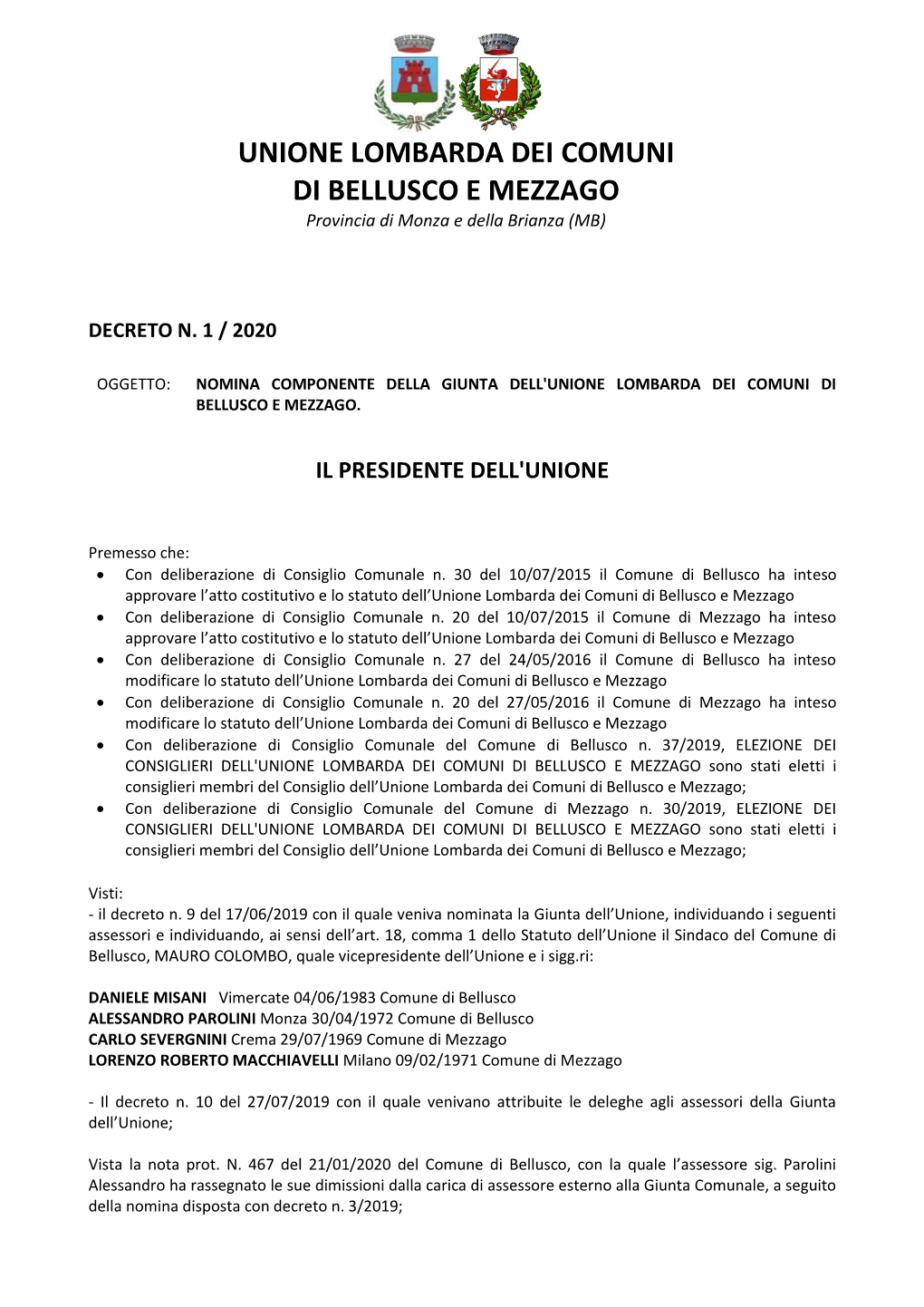 UNIONE LOMBARDA DEI COMUNI DI BELLUSCO E MEZZAGO Provincia Di Monza E Della Brianza (MB)