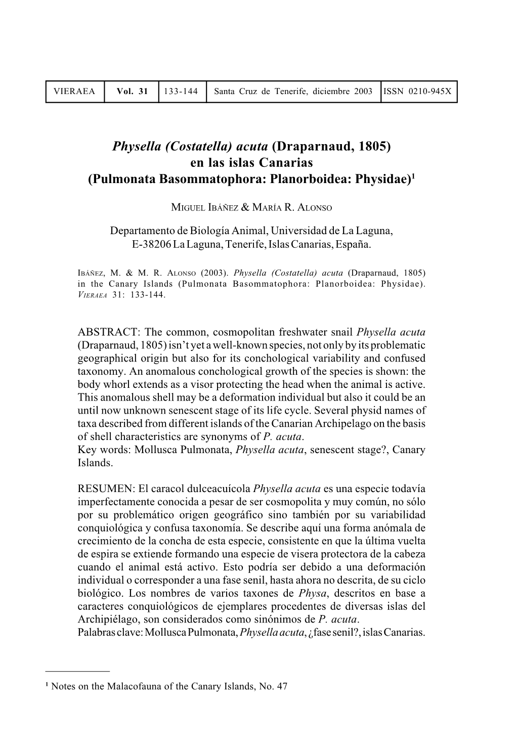 Physella (Costatella) Acuta (Draparnaud, 1805) En Las Islas Canarias (Pulmonata Basommatophora: Planorboidea: Physidae)1
