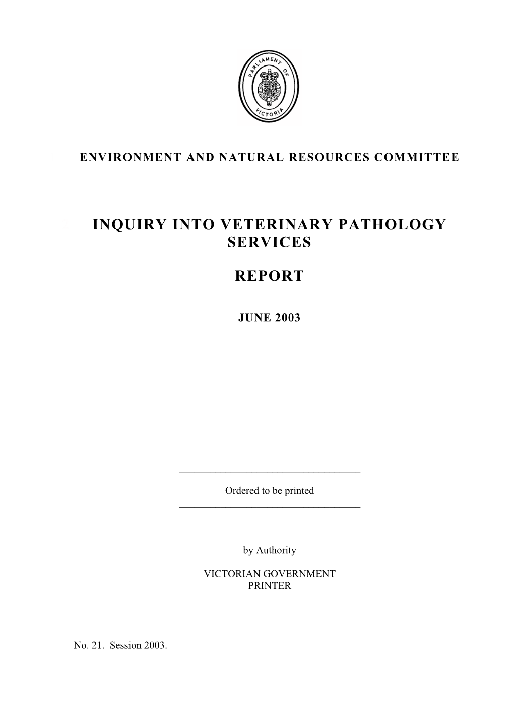 2 Inquiry Into Veterinary Pathology Services Report