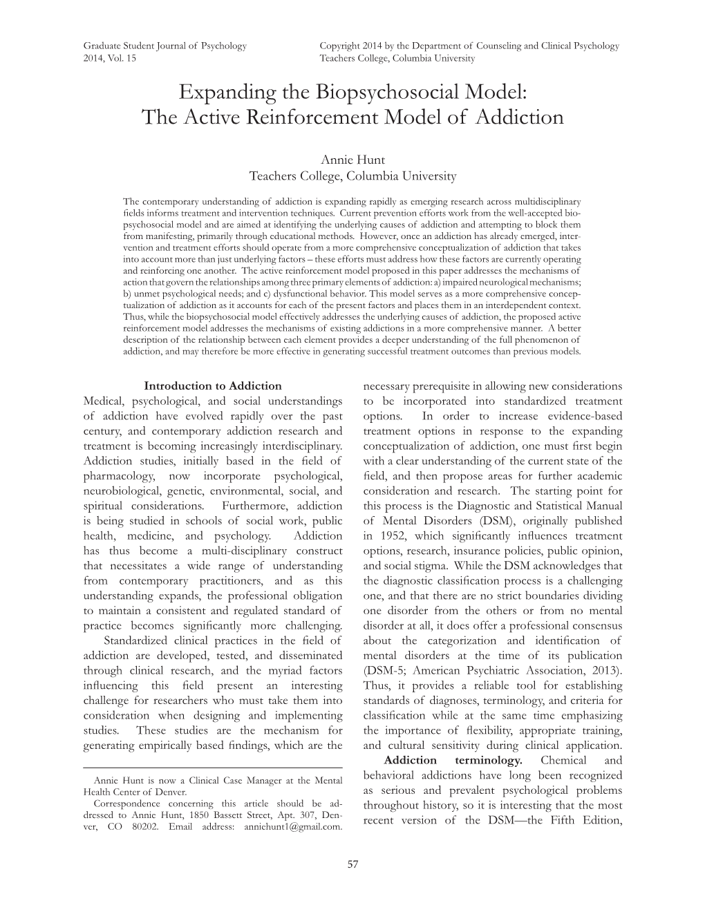 The Active Reinforcement Model of Addiction