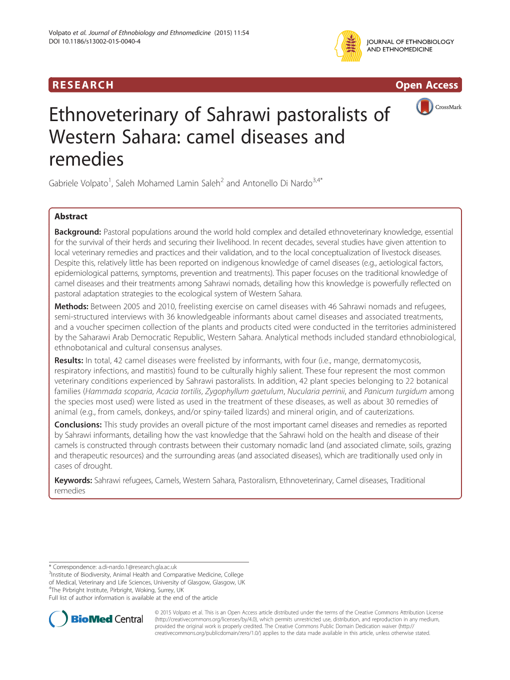 Ethnoveterinary of Sahrawi Pastoralists of Western Sahara: Camel Diseases and Remedies Gabriele Volpato1, Saleh Mohamed Lamin Saleh2 and Antonello Di Nardo3,4*
