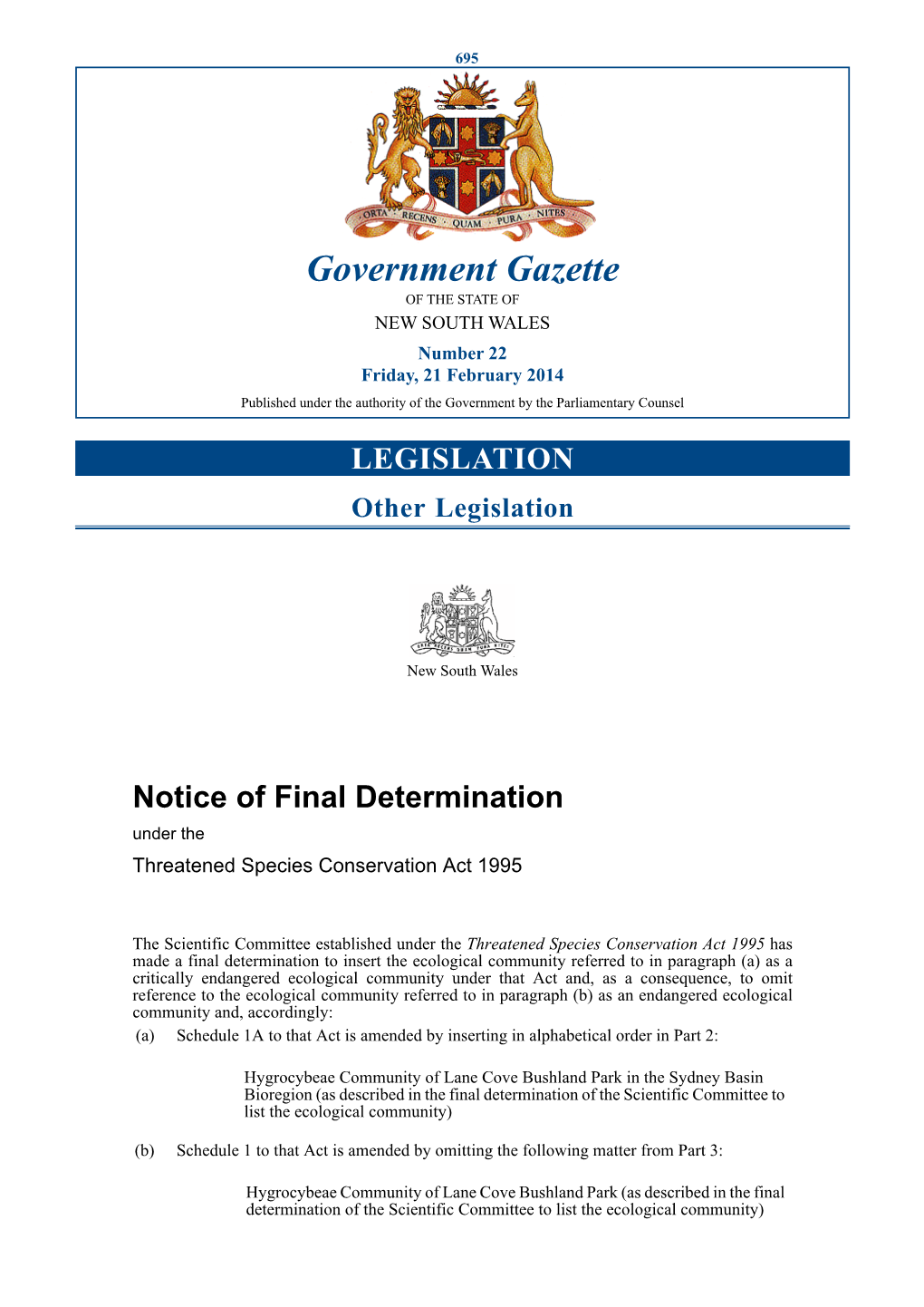 Government Gazette of the STATE of NEW SOUTH WALES Number 22 Friday, 21 February 2014 Published Under the Authority of the Government by the Parliamentary Counsel