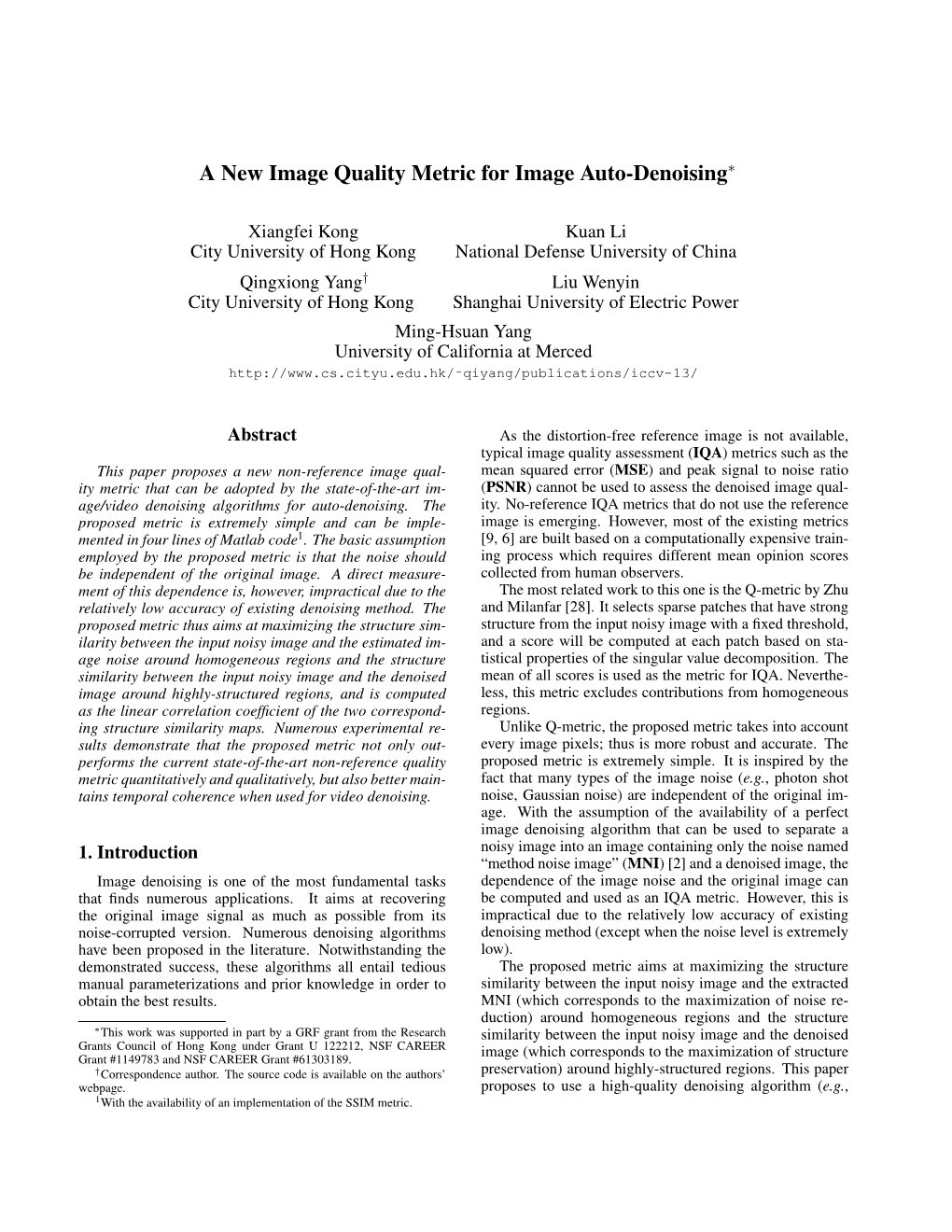 A New Image Quality Metric for Image Auto-Denoising∗