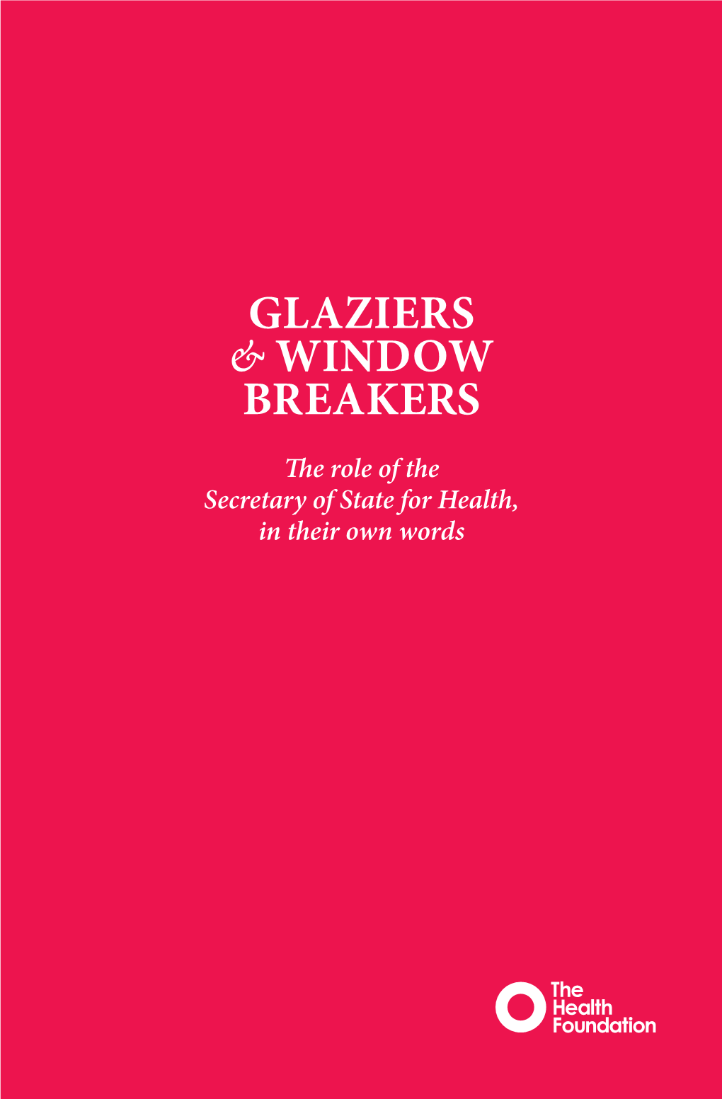 Glaziers & Window Breakers