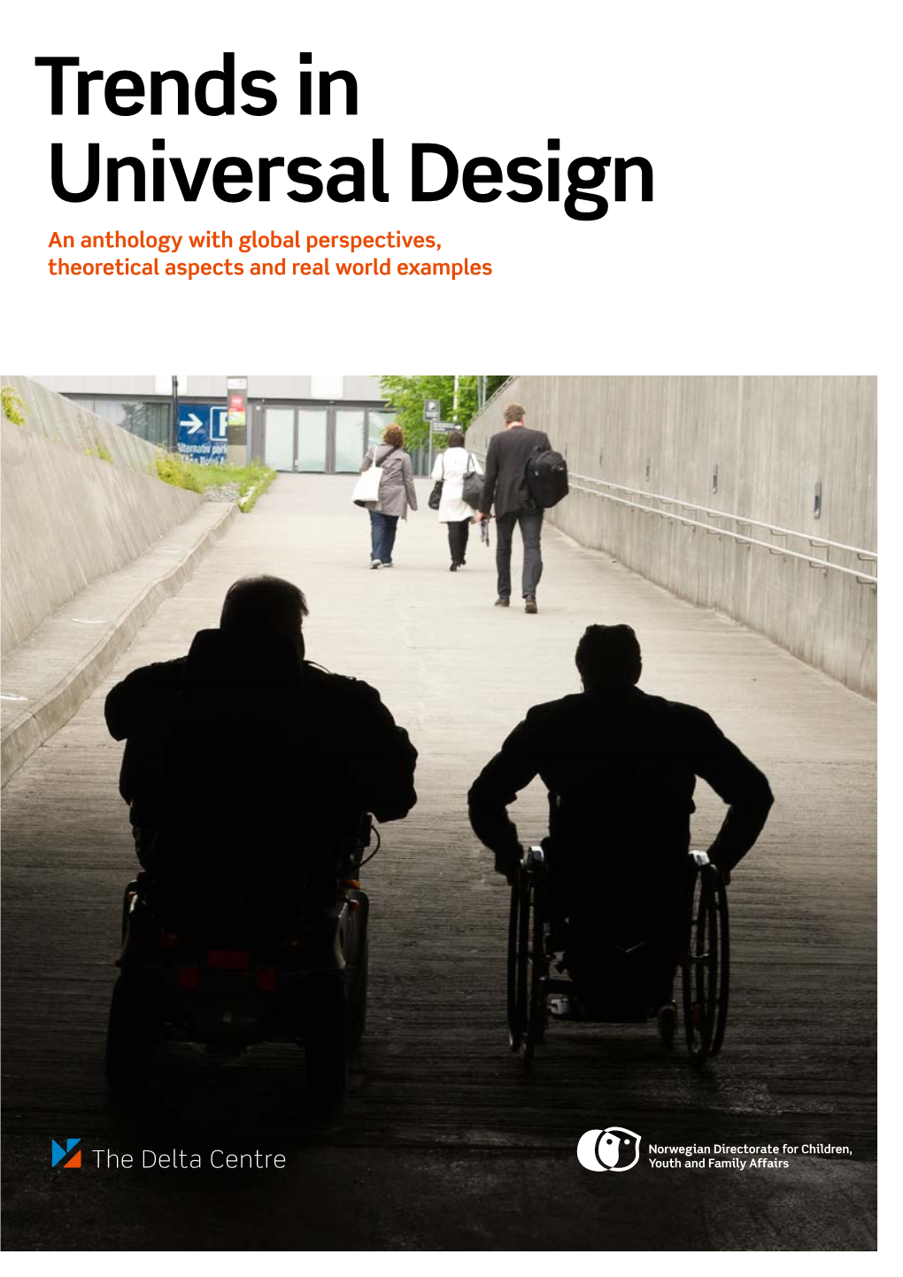 Trends in Universal Design