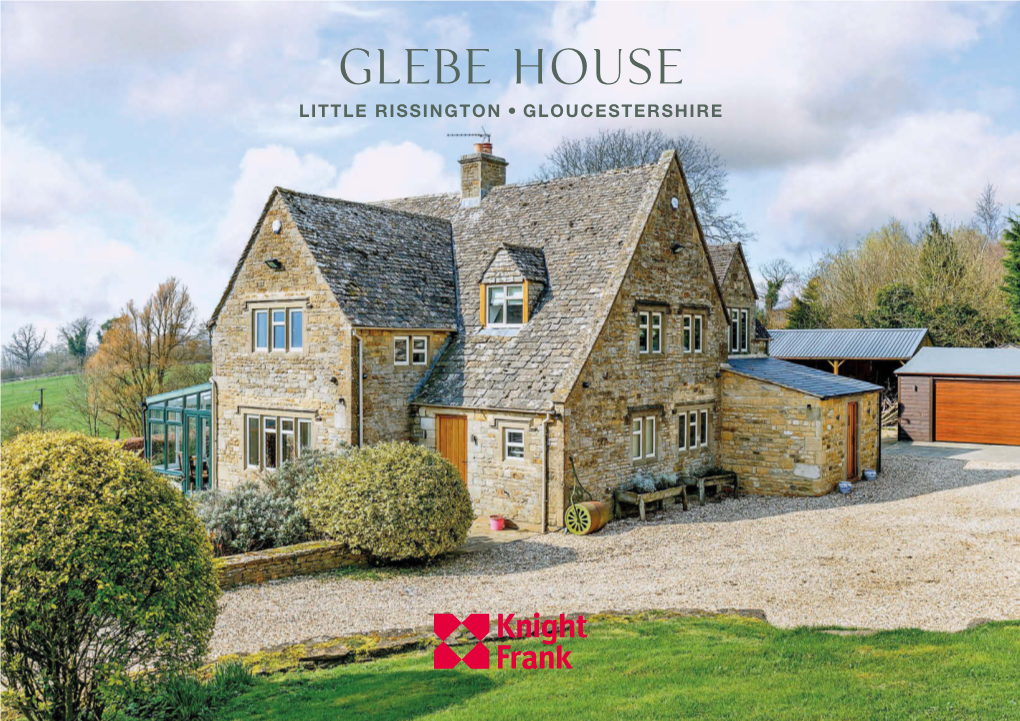 Glebe House LITTLE RISSINGTON GLOUCESTERSHIRE