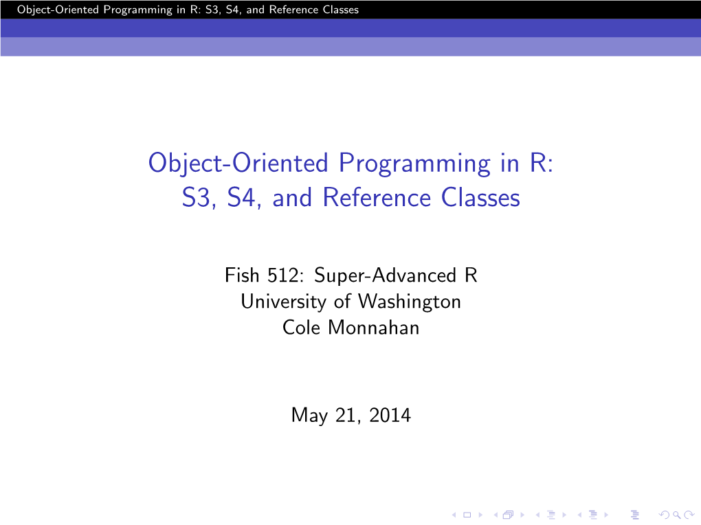 Object-Oriented Programming in R: S3, S4, and Reference Classes