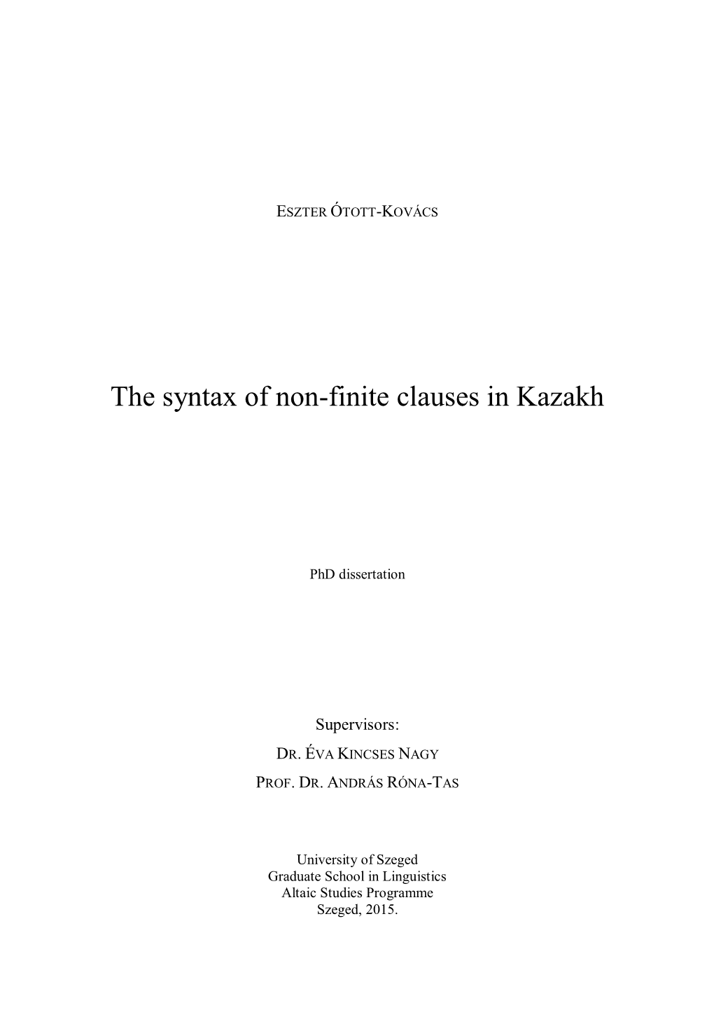 The Syntax of Non-Finite Clauses in Kazakh