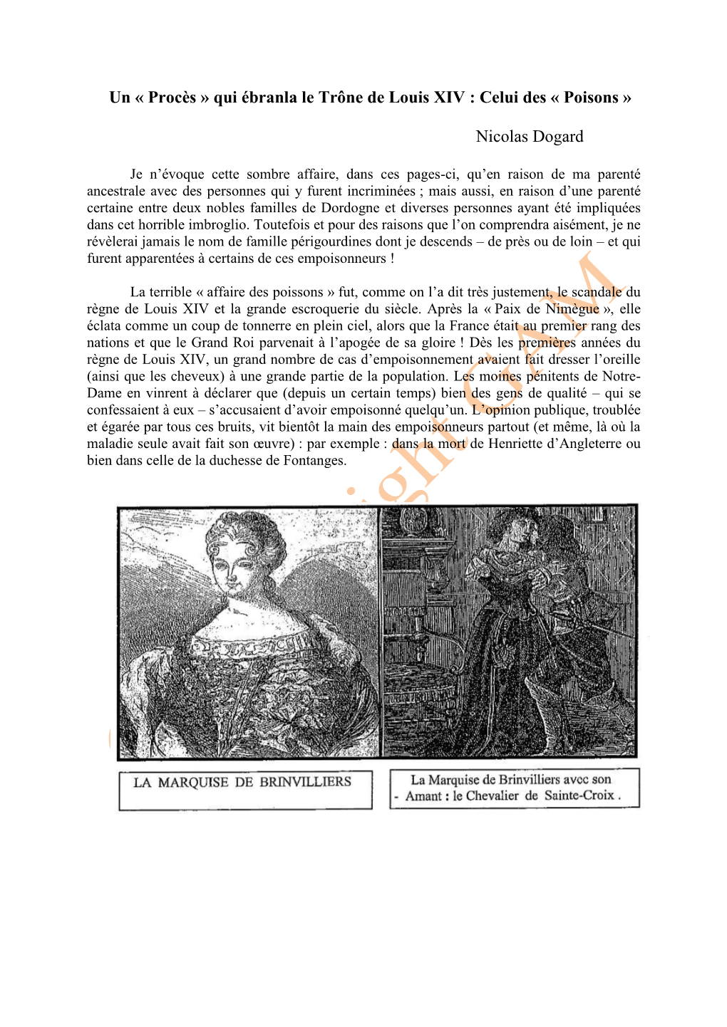 Un « Procès » Qui Ébranla Le Trône De Louis XIV : Celui Des « Poisons » Nicolas Dogard