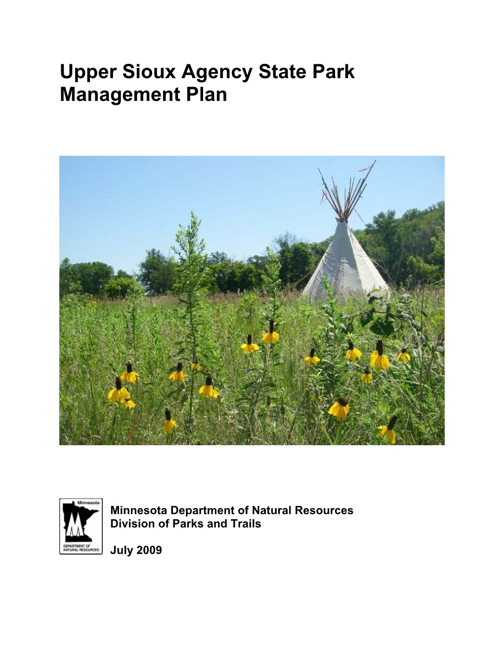Upper Sioux Agency State Park Management Plan