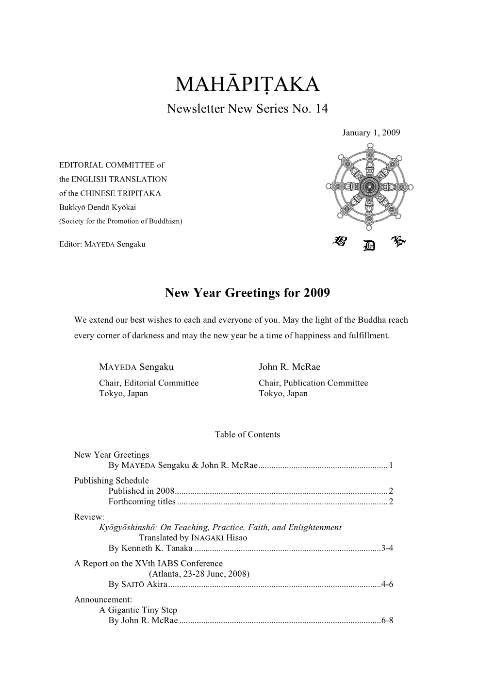 MAHĀPIṬAKA Newsletter New Series No