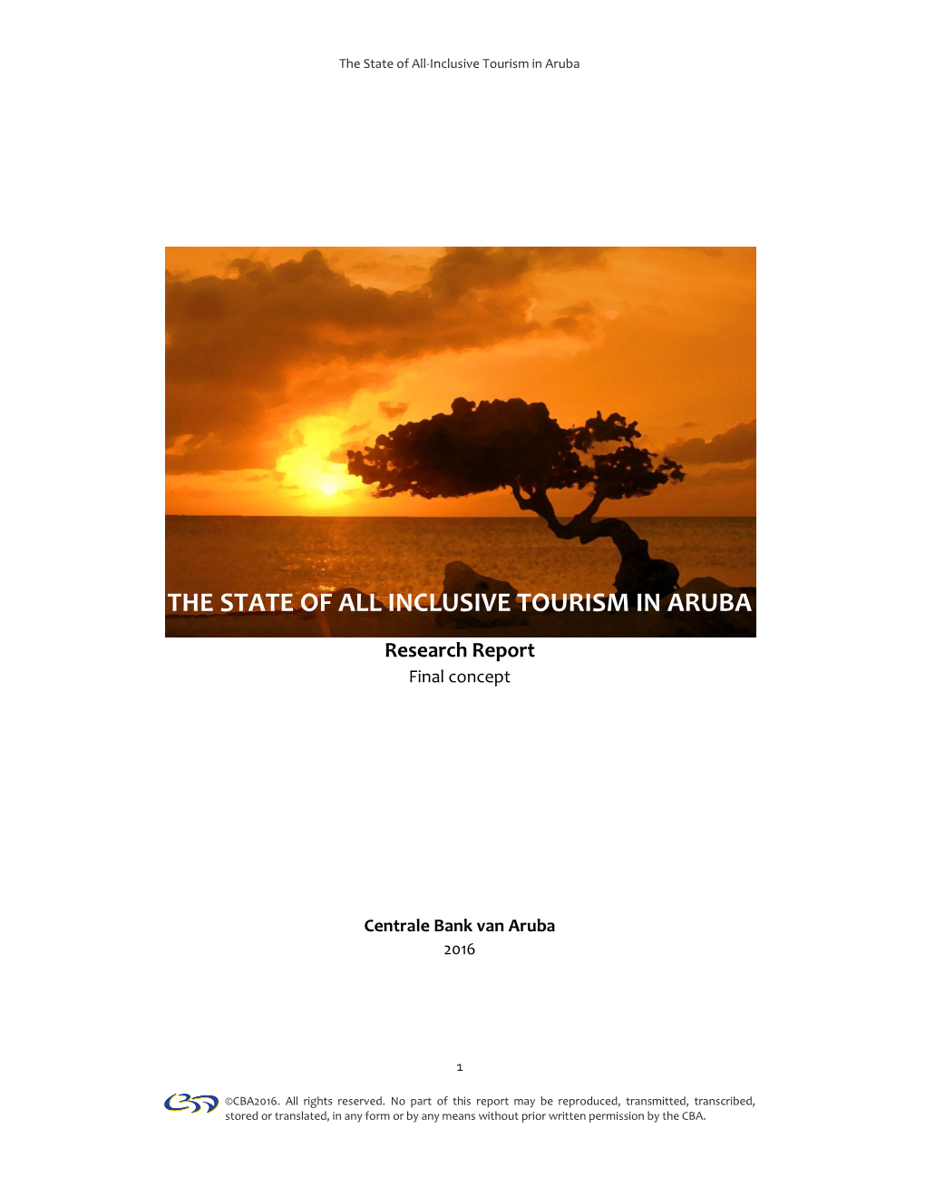 The State of All Inclusive Tourism in Aruba