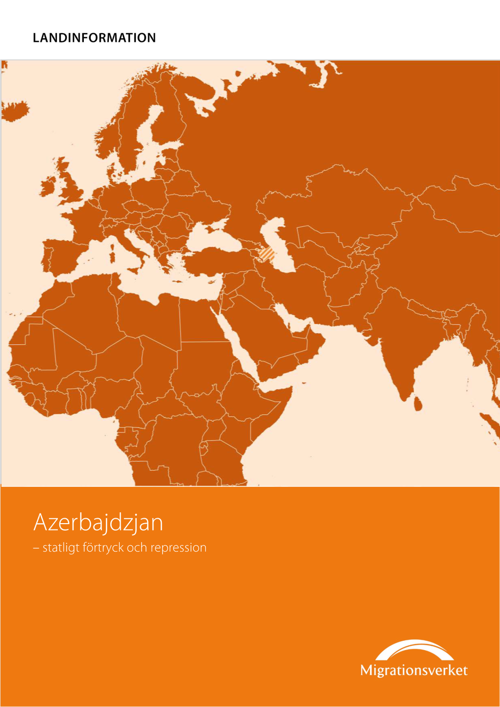 Azerbajdzjan – Statligt Förtryck Och Repression