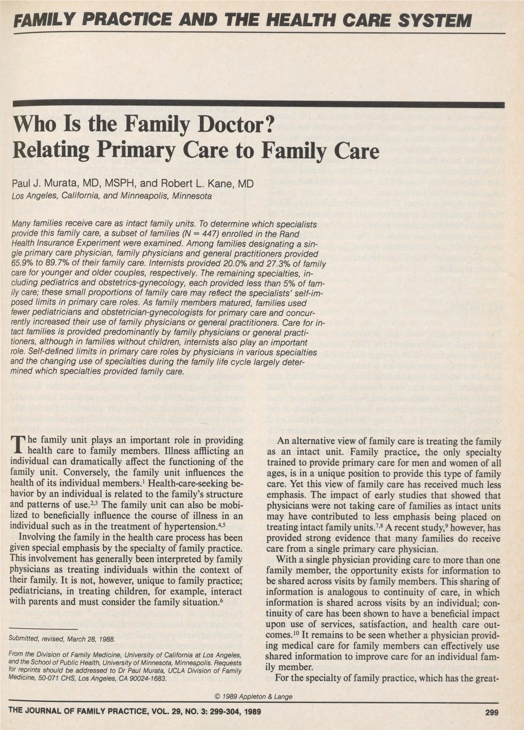 Who Is the Family Doctor? Relating Primary Care to Family Care