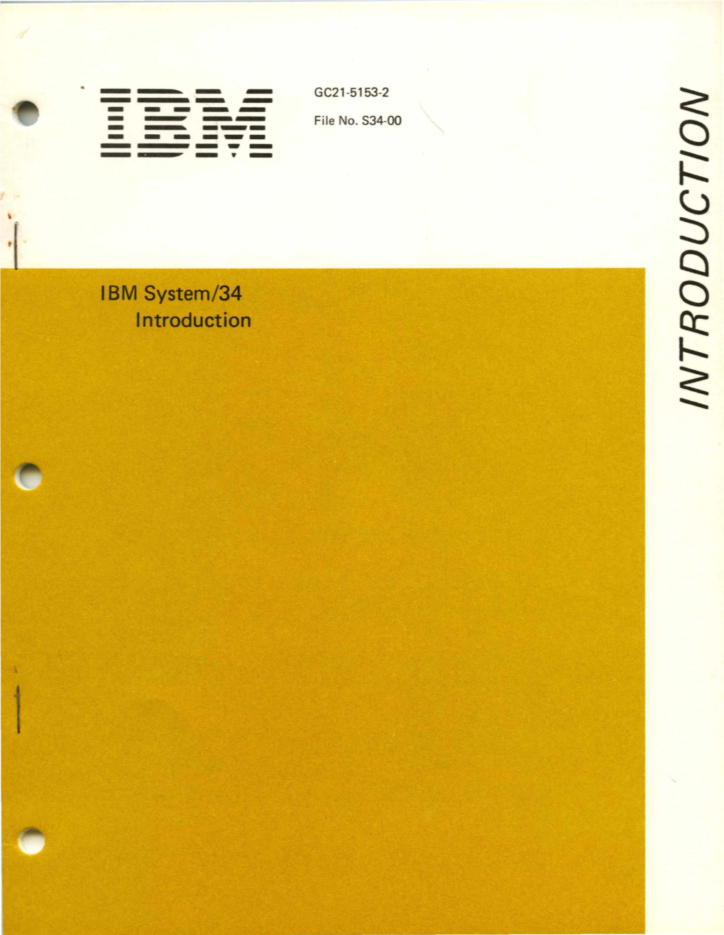 IBM System/34 Introduction - -- GC21-5153-2 ------File No