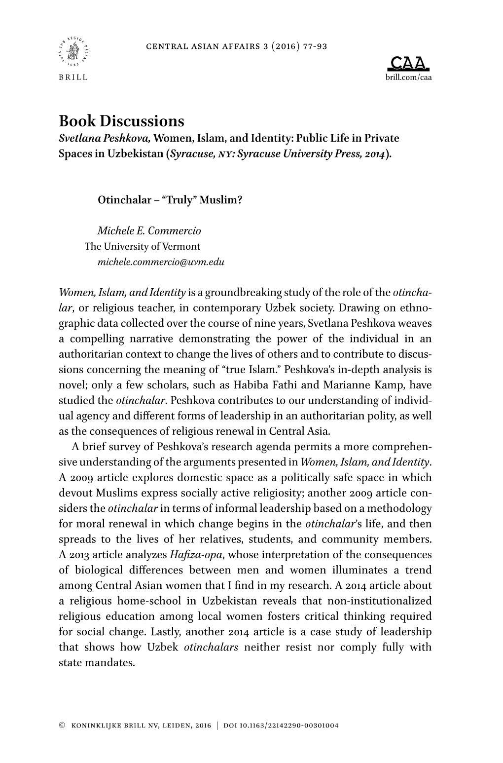 Book Discussions Svetlana Peshkova, Women, Islam, and Identity: Public Life in Private Spaces in Uzbekistan (Syracuse, Ny: Syracuse University Press, 2014)