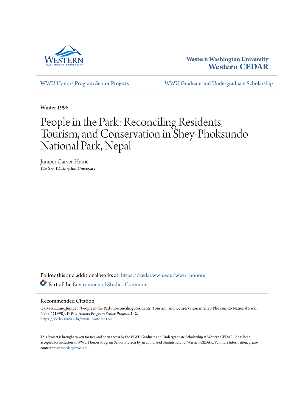 Reconciling Residents, Tourism, and Conservation in Shey-Phoksundo National Park, Nepal Juniper Garver-Hume Western Washington University