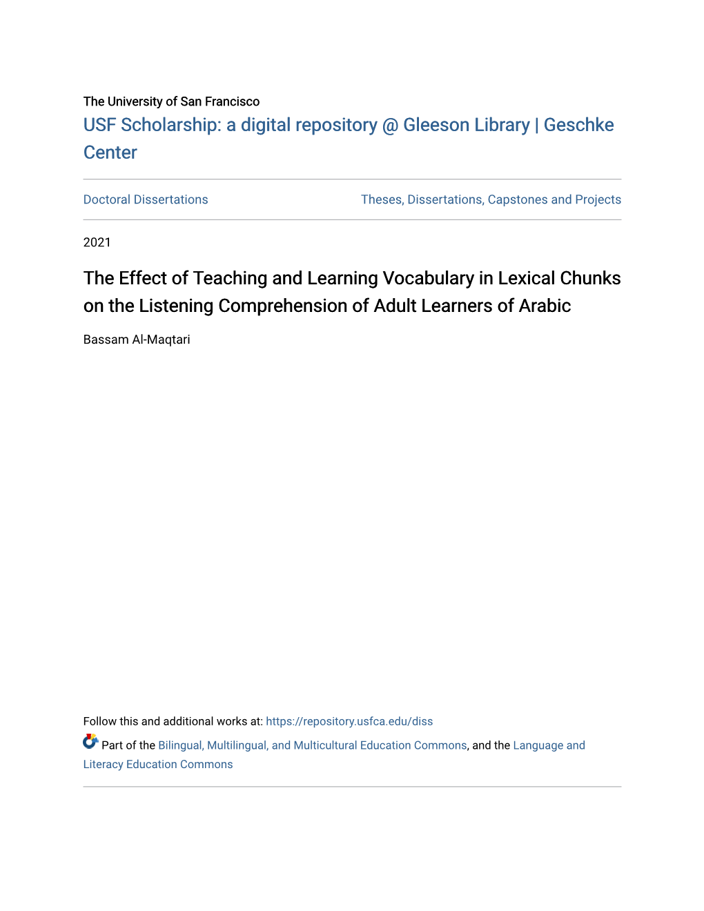 The Effect of Teaching and Learning Vocabulary in Lexical Chunks on the Listening Comprehension of Adult Learners of Arabic