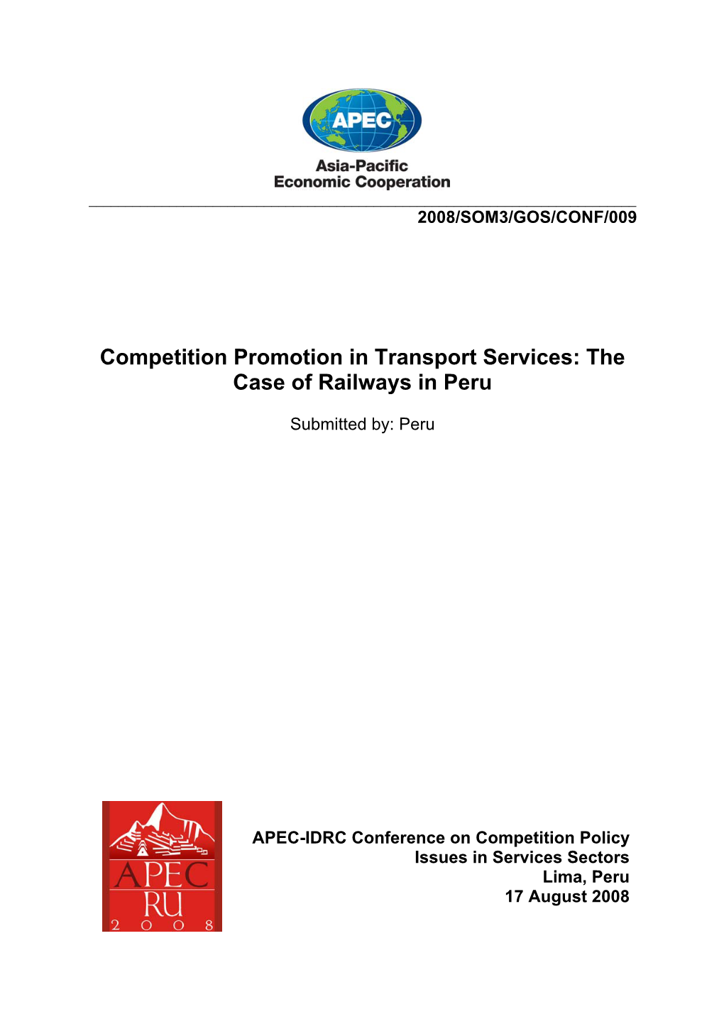 The Case of Railways in Peru