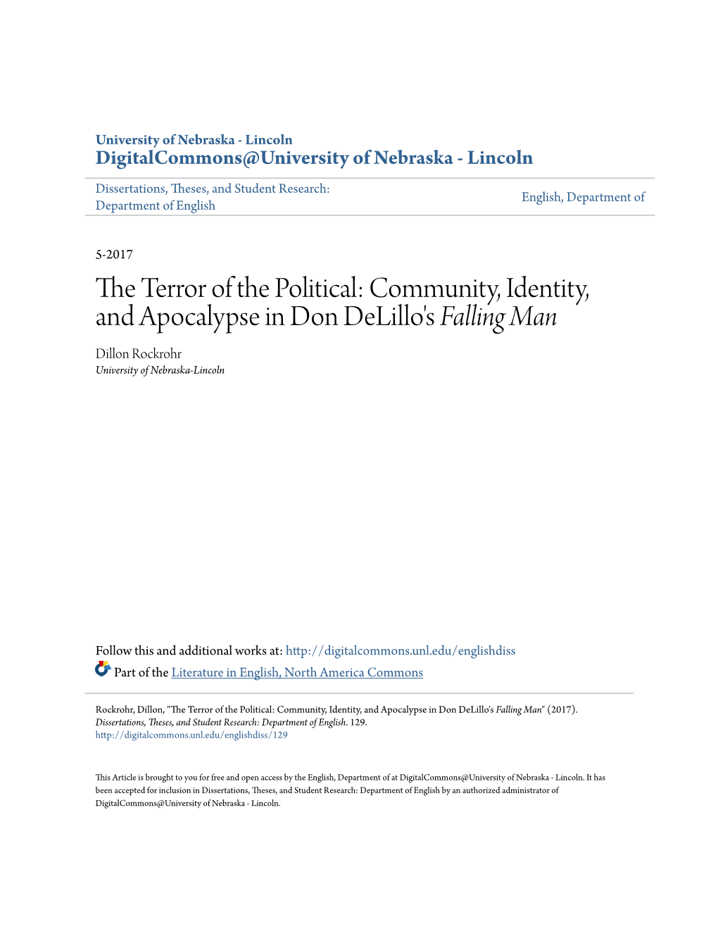 Community, Identity, and Apocalypse in Don Delillo's Falling Man Dillon Rockrohr University of Nebraska-Lincoln