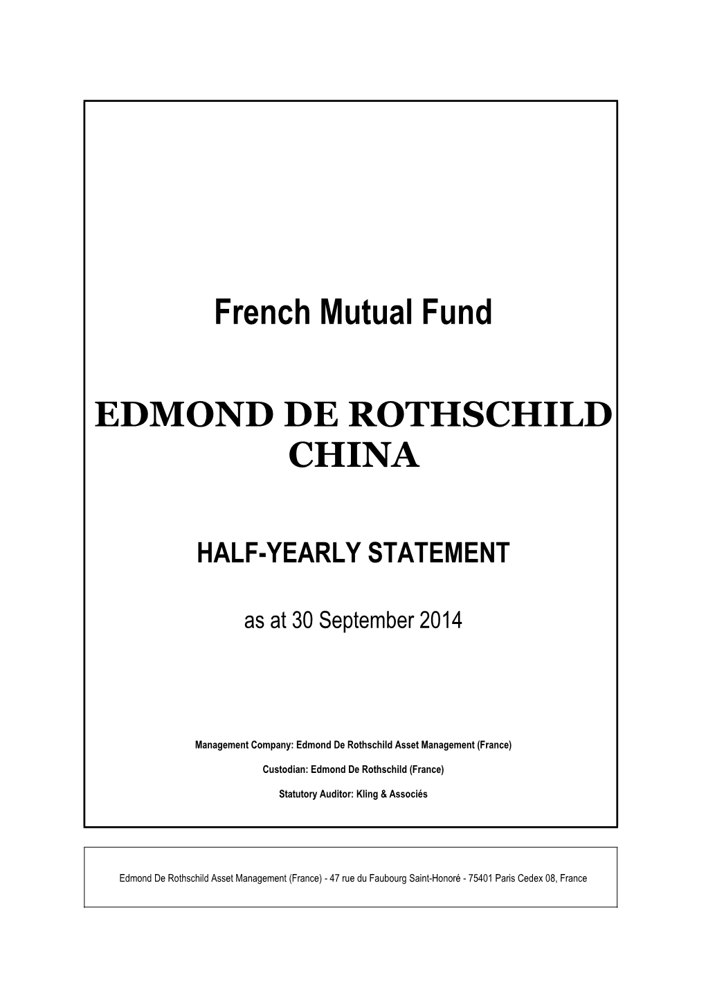 French Mutual Fund EDMOND DE ROTHSCHILD CHINA